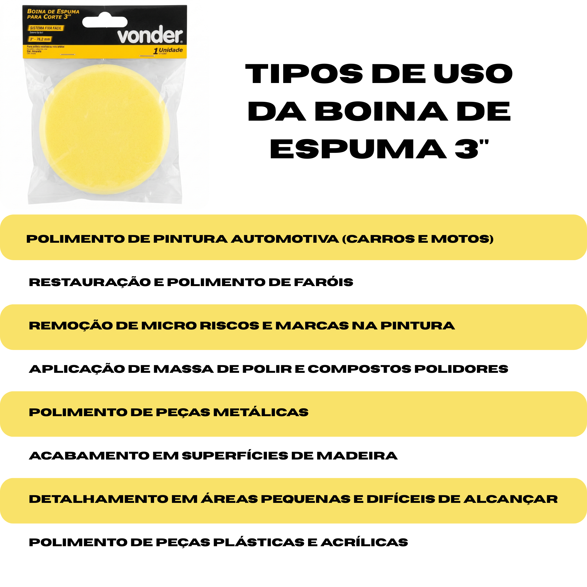 Boina de Espuma para Refino Vonder 3" (76,2 mm) - Sistema Fixa Fácil